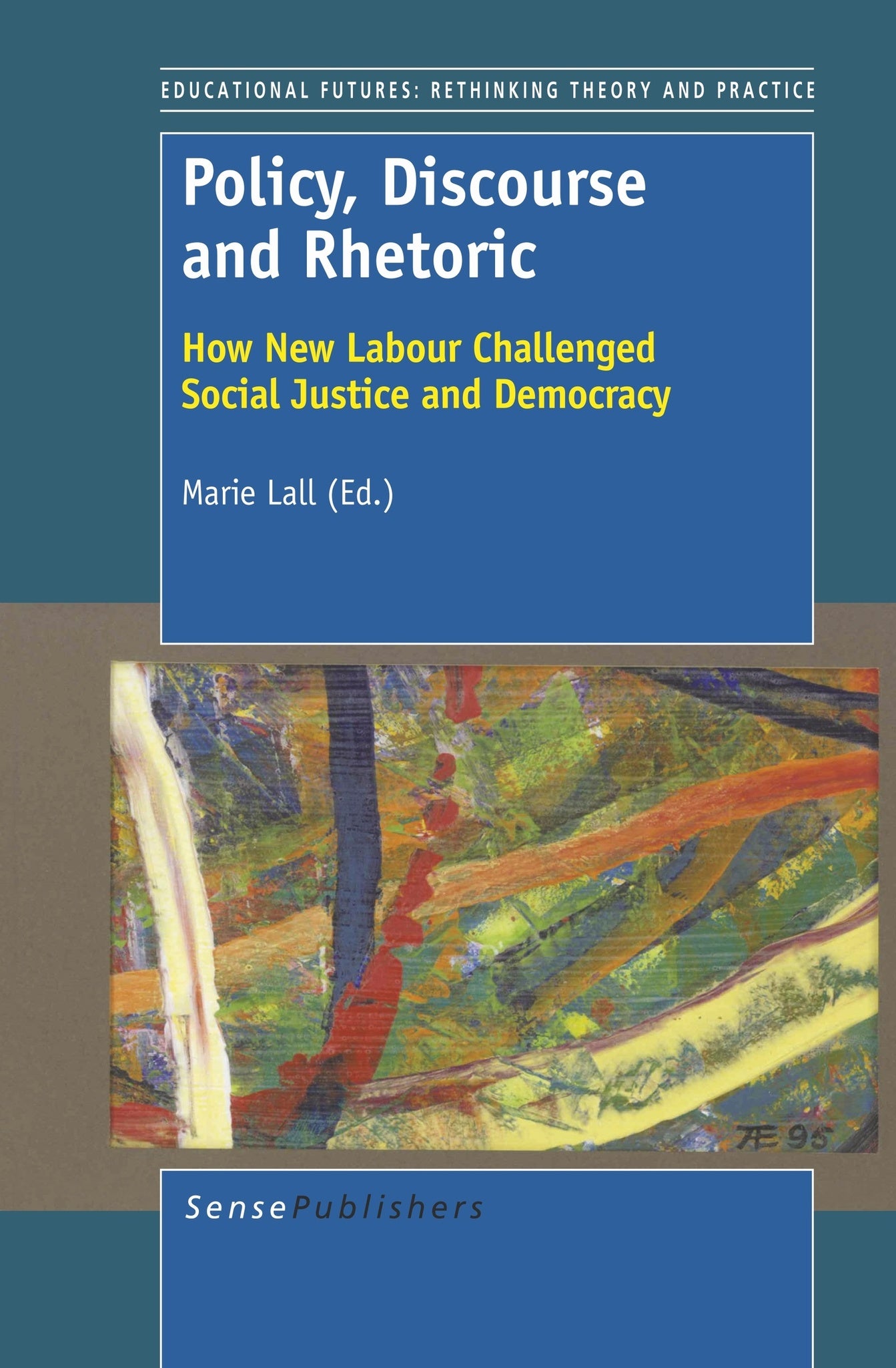 Cover image for Policy, Discourse and Rhetoric ISBN 9789460918162